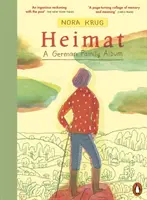 Heimat - Un album de familie german - Heimat - A German Family Album