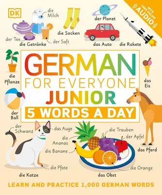 Germană pentru toată lumea Junior: 5 cuvinte pe zi - German for Everyone Junior: 5 Words a Day