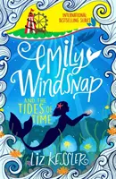 Emily Windsnap și mareele timpului - Cartea 9 - Emily Windsnap and the Tides of Time - Book 9