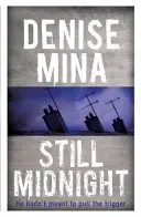 Încă la miezul nopții - Still Midnight