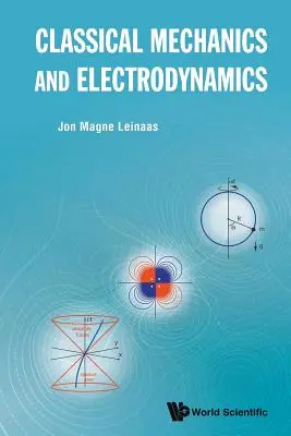 Mecanică clasică și electrodinamică - Classical Mechanics and Electrodynamics