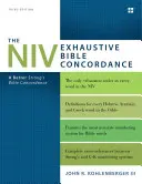 Concordanța Exhaustivă a Bibliei NIV, ediția a treia: O mai bună Concordanță Strong a Bibliei - The NIV Exhaustive Bible Concordance, Third Edition: A Better Strong's Bible Concordance