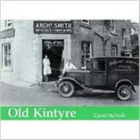 Vechiul Kintyre - Old Kintyre