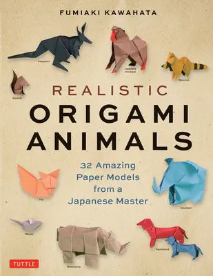 Animale Origami realiste: 32 de modele uimitoare din hârtie de la un maestru japonez - Realistic Origami Animals: 32 Amazing Paper Models from a Japanese Master