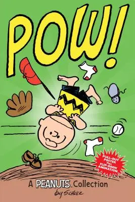 Charlie Brown: POW!: O colecție Peanuts - Charlie Brown: POW!: A Peanuts Collection