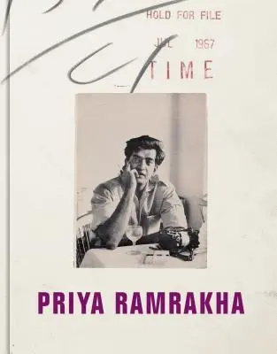 Priya Ramrakha: Arhiva recuperată - Priya Ramrakha: The Recovered Archive
