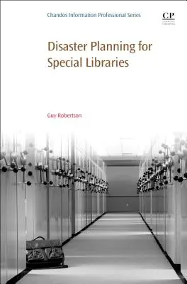 Planificarea în caz de dezastre pentru bibliotecile speciale - Disaster Planning for Special Libraries
