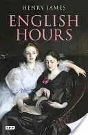 English Hours: Portretul unei țări - English Hours: A Portrait of a Country