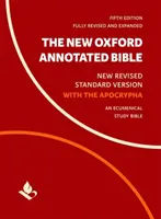 The New Oxford Annotated Bible with Apocrypha: Noua versiune standard revizuită - The New Oxford Annotated Bible with Apocrypha: New Revised Standard Version
