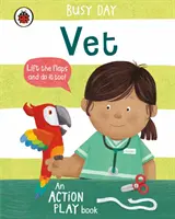Busy Day: Vet - O carte de joc de acțiune - Busy Day: Vet - An action play book