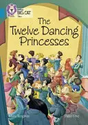 The Twelve Dancing Princesses: Band 13/Topaz