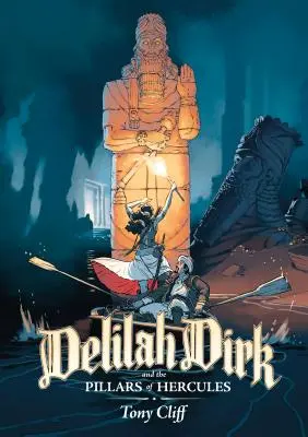 Delilah Dirk și stâlpii lui Hercule - Delilah Dirk and the Pillars of Hercules
