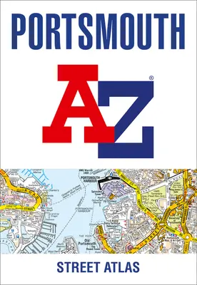 Atlasul străzilor Portsmouth A-Z - Portsmouth A-Z Street Atlas