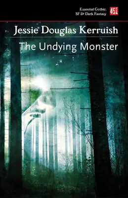 Monstrul care nu moare - The Undying Monster