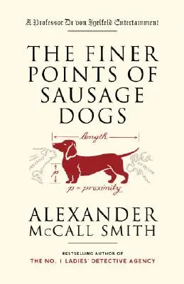 Punctele fine ale cârnaților - The Finer Points of Sausage Dogs