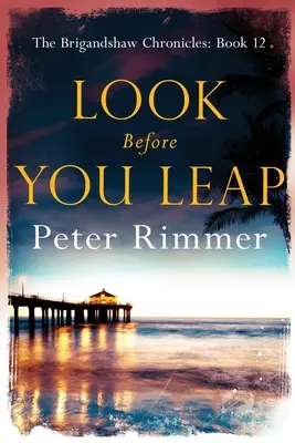 Uită-te înainte să sari - Look Before You Leap