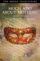 Much ADO about Nothing: Ediție revizuită: Ediție revizuită - Much ADO about Nothing: Revised Edition: Revised Edition