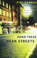 Pe aceste străzi meschine - Down These Mean Streets