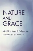 Natura și harul - Nature and Grace