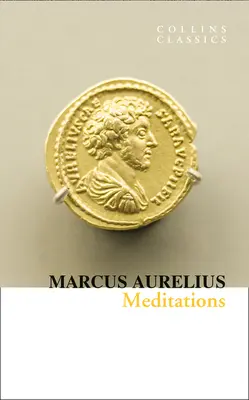 Meditații (Collins Classics) - Meditations (Collins Classics)