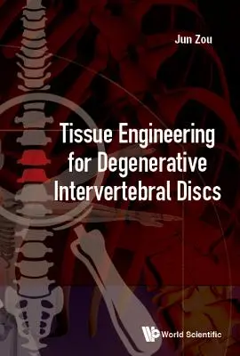 Ingineria țesuturilor pentru discurile intervertebrale degenerative - Tissue Engineering for Degenerative Intervertebral Discs