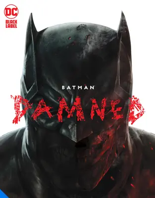 Batman: Damnat - Batman: Damned
