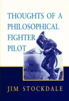 Gândurile unui pilot de vânătoare filozof - Thoughts of a Philosophical Fighter Pilot