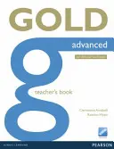 Cartea profesorului Gold Advanced - Gold Advanced Teacher's Book