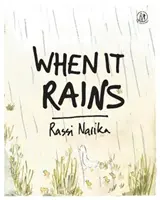 Când plouă - When It Rains