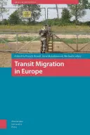 Migrația de tranzit în Europa - Transit Migration in Europe