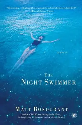Înotătorul de noapte - The Night Swimmer