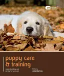 Îngrijirea și dresajul cățeilor - Puppy Care & Training