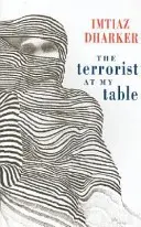Teroristul de la masa mea - The Terrorist at My Table