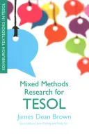Metode mixte de cercetare pentru Tesol - Mixed Methods Research for Tesol