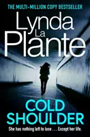 Cold Shoulder - Un thriller Lorraine Page - Cold Shoulder - A Lorraine Page Thriller