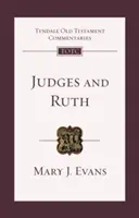 Judecători și Rut - O introducere și un comentariu (Evans Mary (Autor)) - Judges and Ruth - An Introduction and Commentary (Evans Mary (Author))