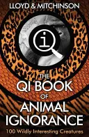 QI: Cartea Ignoranței Animalelor - QI: The Book of Animal Ignorance