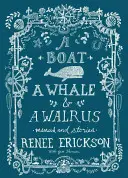 O barcă, o balenă și o morsă: Meniuri și povești - A Boat, a Whale & a Walrus: Menus and Stories