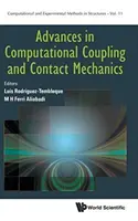 Progrese în cuplarea computațională și mecanica contactului - Advances in Computational Coupling and Contact Mechanics