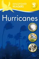 Kingfisher Readers: Hurricanes (Nivelul 5: Citire fluentă) - Kingfisher Readers: Hurricanes  (Level 5: Reading Fluently)