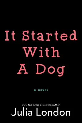 A început cu un câine - It Started with a Dog