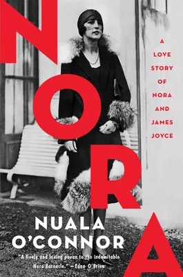 Nora: O poveste de dragoste între Nora și James Joyce - Nora: A Love Story of Nora and James Joyce
