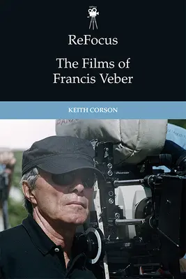 Refocus: Filmele lui Francis Veber - Refocus: The Films of Francis Veber