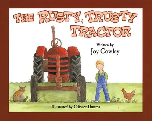 Tractorul ruginit și de încredere (The Rusty, Trusty Tractor) - The Rusty, Trusty Tractor