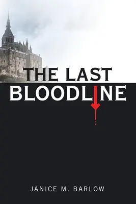 Ultima linie de sânge - The Last Bloodline