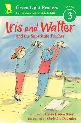 Iris și Walter: Profesor suplinitor - Iris and Walter: Substitute Teacher