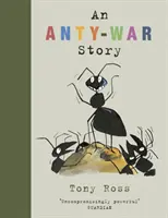 Povestea războiului Anty - Anty-War Story