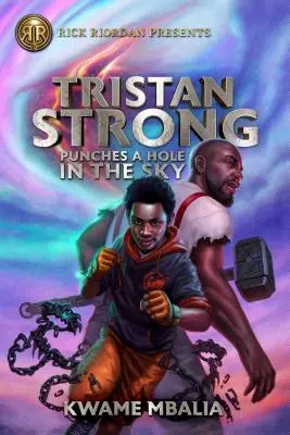 Tristan Strong face o gaură în cer - Tristan Strong Punches a Hole in the Sky
