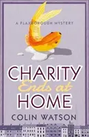 Caritatea se termină acasă - Charity Ends at Home