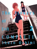 The Flowers of Evil - Complet, 2 - The Flowers of Evil - Complete, 2